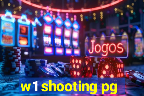 w1 shooting pg